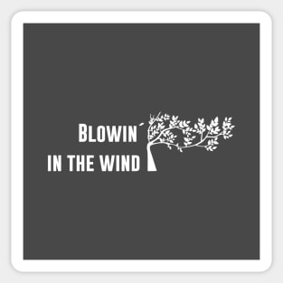 Blowin´ in the wind, white Sticker